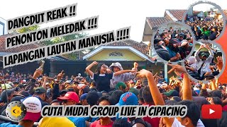 Seni Reak Cuta Muda Dangdut Reak di Cipacing │ SERU!! PENONTON MELEDAK!!!!!