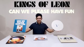 Kings Of Leon - Can We Please Have Fun Vinyl unboxing