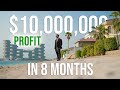 $10,000,000 Profit in 8 Months | Dubai Real Estate | Mohammed Zohaib