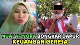 Mualaf Nora Bongkar isi Dapur Keuangan Gereja..Ternyata Cara Pendeta Kaya itu Seperti ini