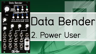 Data Bender Tutorial 2: Power User