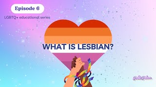 Lesbian 101: Understanding WLW Identity & Community