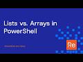 Powershell Hot Takes: Lists vs Arrays