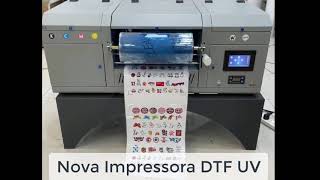 Nova Impressora DTF UV  com Laminadora integrada