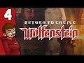 Let's Play | Return to Castle Wolfenstien - Part 4 - Dumb Nazi Sluts