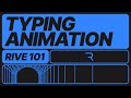Rive 101 - 5.7 Typing Animation