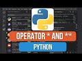 How to Use the Unpacking Operator * and ** in Python