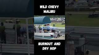 Wild Chevy Malibu Epic Burnout and Dry Hop! #shorts