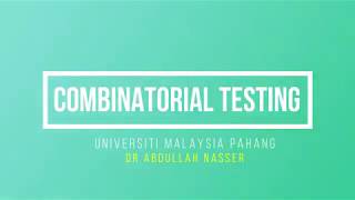 COMBINATORIAL TESTING PART 1