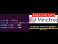 Javascript output based Interview question - Part 139  #javascriptinterview #javascript #reactjs