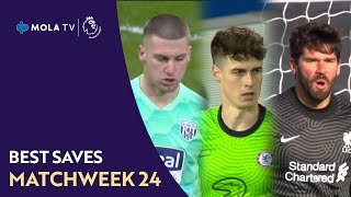 Premier League | Best Saves Matchweek 24