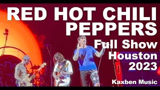 RED HOT CHILI PEPPERS Live #2023 [Full Show] #houston TX HD #redhotchilipeppers