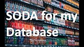 SODA, JavaScript and Oracle Database