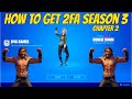 HOW TO ENABLE 2FA SEASON 3 CHAPTER 2 (FREE BOOGIE DOWN EMOTE)