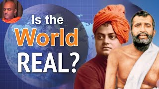 How Real is Reality? Exploring Maya with Swami Vivekananda, Adi Shankaracharya's view
