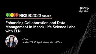 NEXUS Europe 2023: Enhancing Collaboration and Data Management in Merck Life Science Labs with ELN