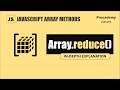 JavaScript reduce() Method Step by Step Explanation: The Ultimate Guide to Accumulating Data