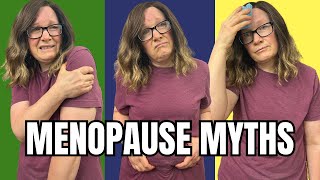 12 Menopause myths vs truths. Peri \u0026 post menopause misconceptions.