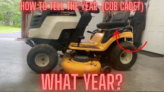 How to find out the Year of Your Cub Cadet Lawn Tractor mower was made.