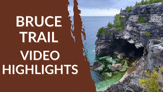 Bruce Trail Thru-Hike Best Moments | Peninsula Section Highlights