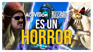 Activision - Blizzard es un HORROR