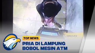 Modal Besi Panjang, Pria di Lampung Bobol Mesin ATM