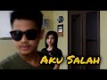 Ery Bayu - Aku Salah ( Official Music Video )