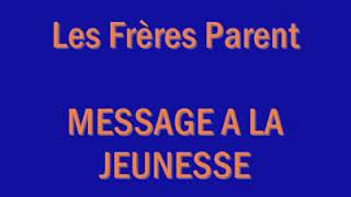 Reveye nou jenès les frères parents