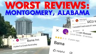 We Found The Worst Reviews For Montgomery Alabama Area ~ WORST RATED Businesses In The Gump 2023