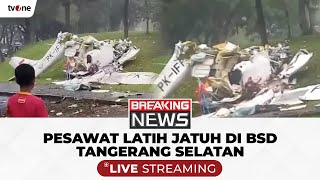[BREAKING NEWS]  Pesawat Latih Jatuh Di BSD, Tangsel | tvOne