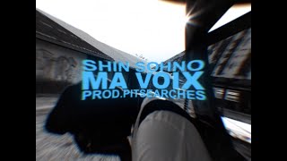 Shin Sohno - Ma voix (Clip Officiel)