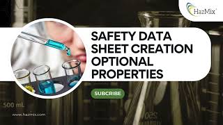 Safety Data Sheet Creation (SDS) Optional Properties - Hazmix