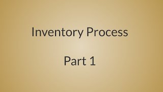 Inventory Process Part 1