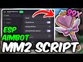 🔥 MM2 Best Autofarm Script 2026 – Mobile 📱 | Aimbot, ESP | Pastebin