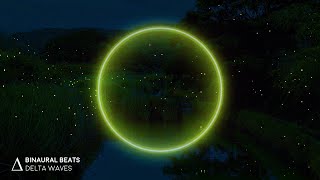 AMAZING SLEEP💤 [Insomnia Healing] "Dance of the Fireflies" Binaural Beats Sleep Music