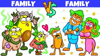MY FAMILY VS YOUR FAMILY || RICH VS POOR || Funny Family Struggles by Avocado Couple