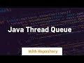 java thread queue