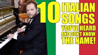 10 Italian Songs You've Heard And Don't Know The Name