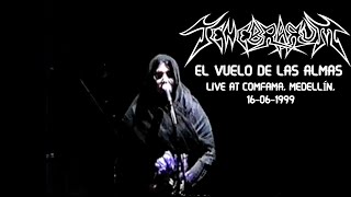 Tenebrarum - El Vuelo de las Almas (Live at Comfama, Medellín, 17-06-1999)