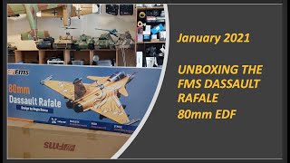 Unboxing the FMS Dassault Rafale 80mm EDF