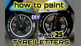 How to paint tyre lettters  in just ₹25  | DIY |