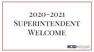 Superintendent Welcome Message, 2020-2021