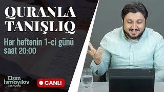 Quranla Tanışlıq Dərsi #15 | Canlı Yayım (06.01.2025)