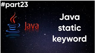 Java Tutorial: Java static keyword #part23 #javaprogramming #java #coder