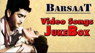 Barsaat - 1949 | All Songs | Raj Kapoor's Iconic Songs | Video Songs Jukebox