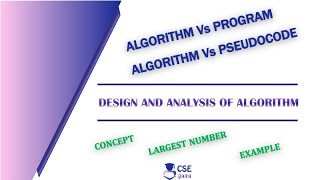 Algorithm Vs #Program & Algorithm Vs Pseudocode | Lec 6 | Design & Analysis of Algorithm