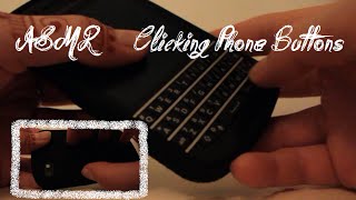 ♥ASMR♥ Clicking•Phone•Buttons