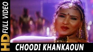 Choodi Khankaoun | Kavita Krishnamurthy | Zakhmi Dil 1994 Songs | Akshay Kumar