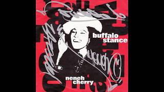 Neneh Cherry - Buffalo Stance (1988 Radio Edit) HQ