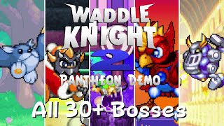 Waddle Knight 2: Pantheon Demo - All Bosses \u0026 Ending (Kirby Fangame)